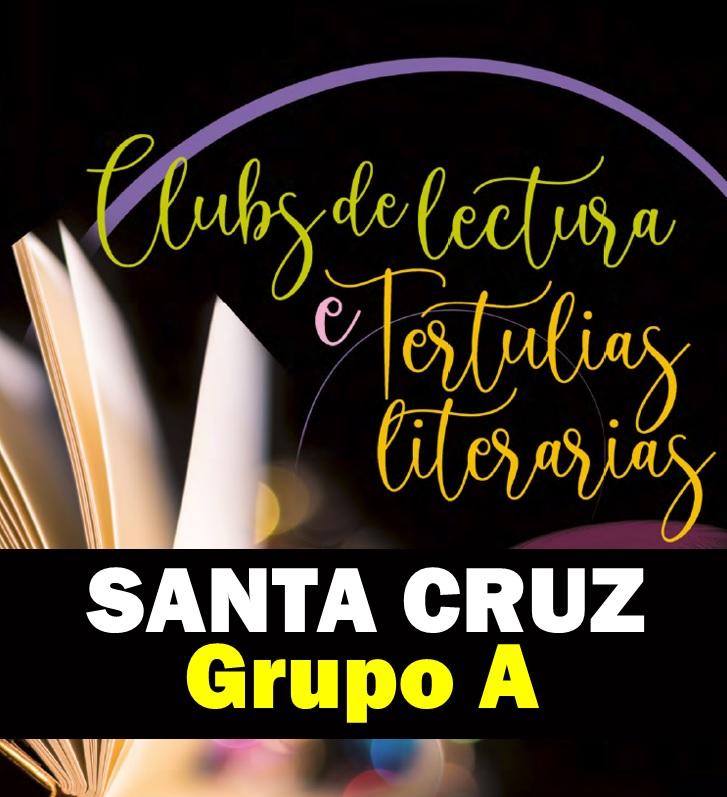 Imagen Tertulia literaria en Santa Cruz: miércoles 9 abril 2024 (Grupo A)