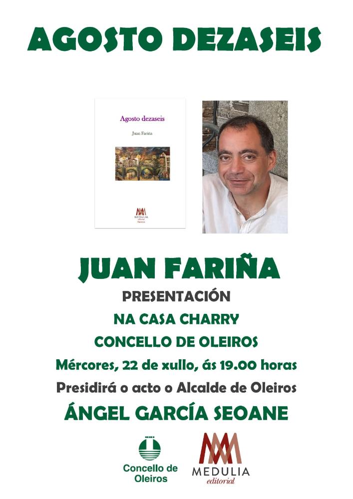 Imagen Juan Fariña presentará en Casa Charry “Agosto dezaseis”, a súa nova última novela