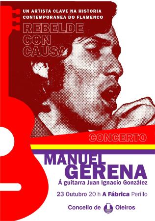 Imaxe Manuel Gerena actuará este venres na Fábrica, en Perillo
