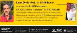 Imagen Presentación del libro 'Bibliotecarias e bibliotecarios 'infames' en la Biblioteca de Santa Cruz