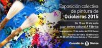Imagen EXPOSICIÓN COLECTIVA DE PINTURA-OCIOLEIROS 2015