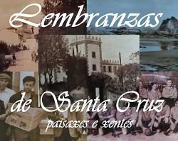Image Lembranzas de Santa Cruz: paisaxes e xentes (exposición fotográfica)