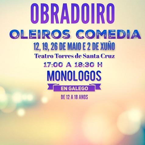 Imagen O luns abre a inscrición para o Obradoiro Oleiros Comedia