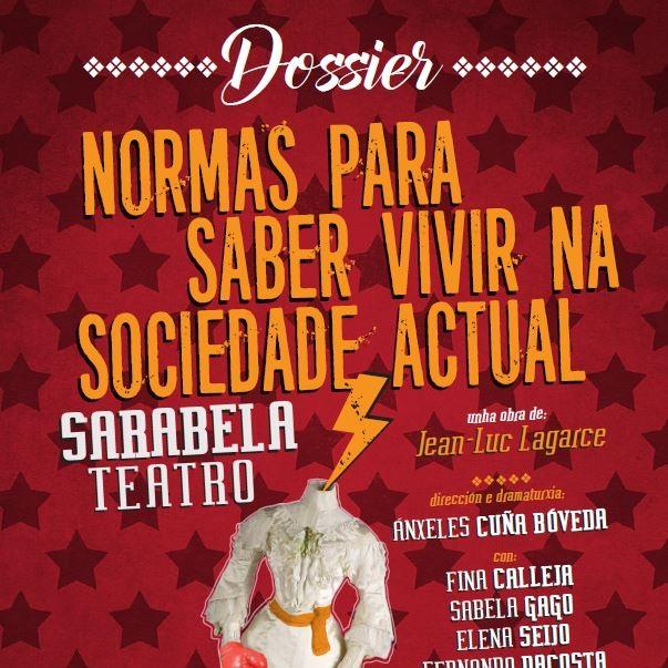 Imagen Normas para saber vivir na sociedade moderna represéntase o sábado no Auditorio de Mera