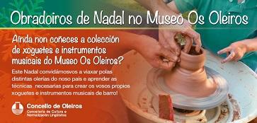 Imagen Obradoiros de Nadal no Museo Os Oleiros