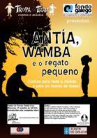 Imagen Teatro 'As Torres' de Santa Cruz: un cuentacuentos muy especial a cargo de A Tropa de Trapo con 'Antía, Wamba e o regato pequeno'