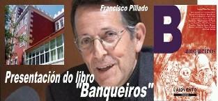 Imagen 21 de febrero: Presentación del libro 'Banqueiros' en Santa Cruz