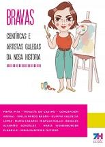 Image Dez mulleres bravas: científicas e artistas galegas da nosa historia...
