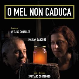 Imagen O mel non caduca, unha comedia para concienciar, este sábado no auditorio García Márquez