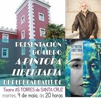 Imagen Presentación del libro 'A pintora libertaria' de Pepe Carballude