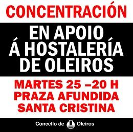 Imagen Mañá celébrase unha concentración en apoio á hostalería de Oleiros, ás 20:00 h en Santa Cristina