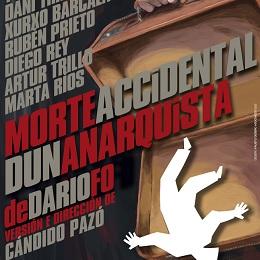 Imagen Morte accidental dun anarquista, comedia política este sábado no Gabriel García Márquez de Mera