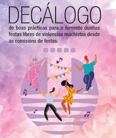 Imaxe Decálogo de boas prácticas para o fomento dunhas festas libres de violencias machistas desde as comisións de festas