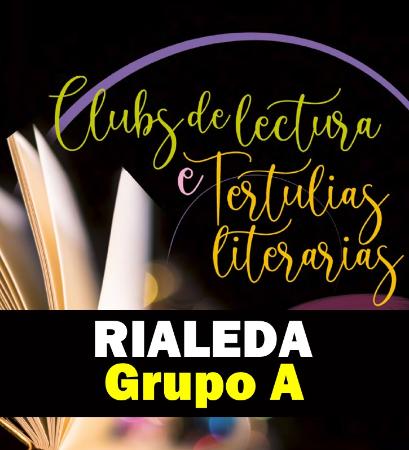 Imagen Tertulia literaria en Rialeda: miércoles 15 mayo 2024 (Grupo A)
